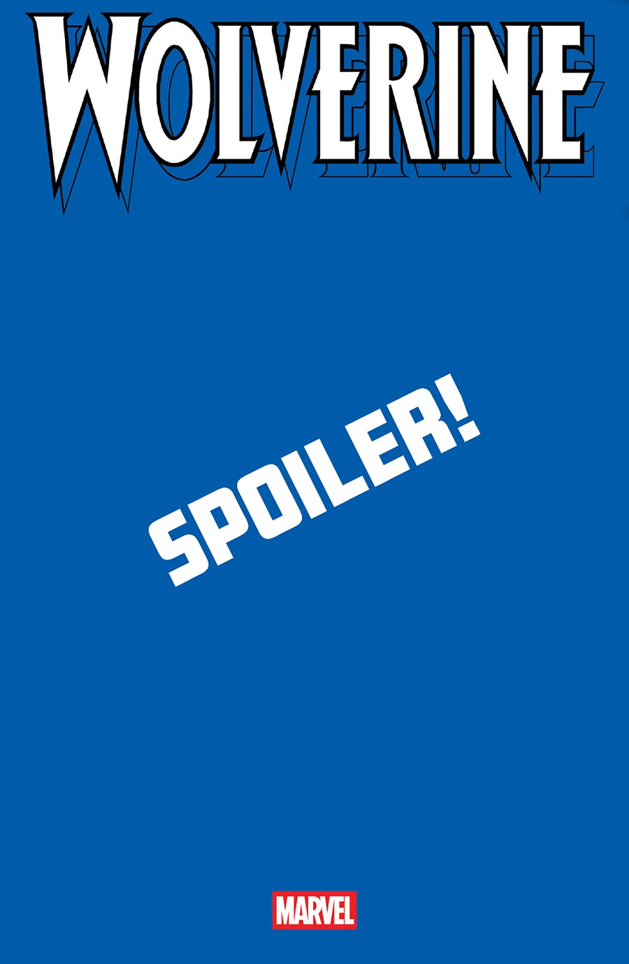 Wolverine Vol 8 #21 Cover D Variant Cory Smith Spoiler Cover