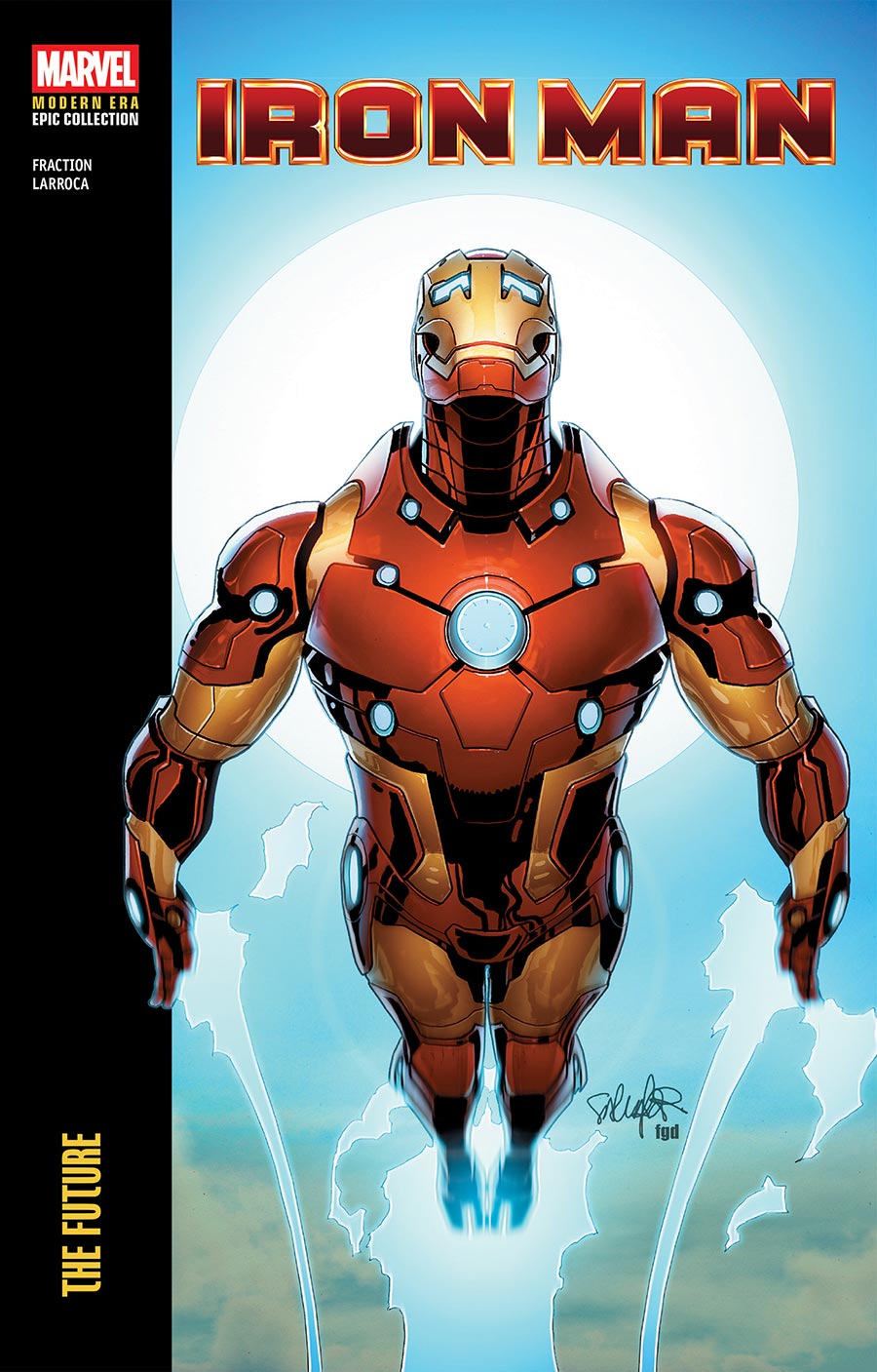 Iron Man Modern Era Epic Collection Vol 6 The Future TP