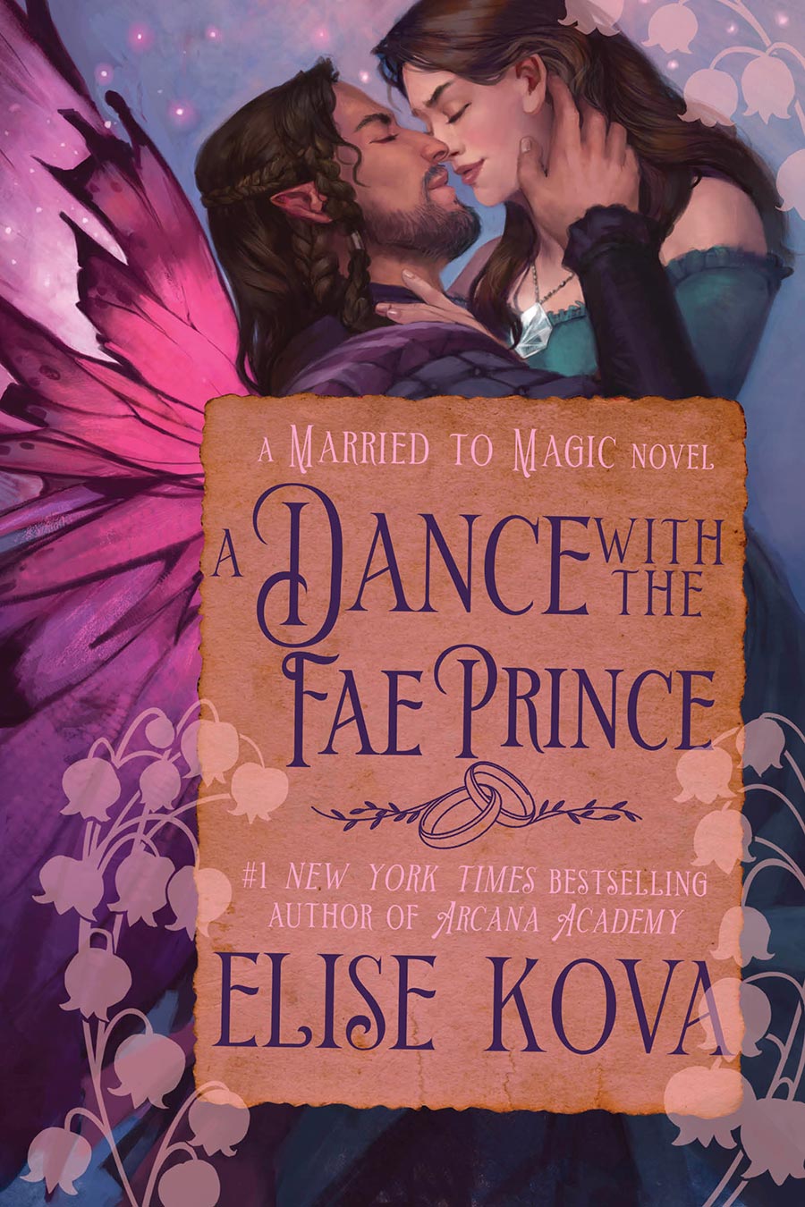 Married To Magic Novel A Dance With The Fae Prince TP