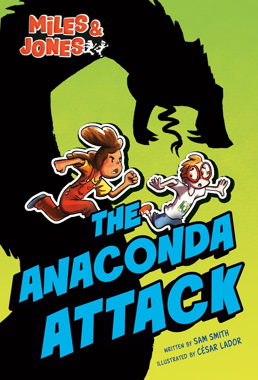 Miles & Jones Vol 1 The Anaconda Attack A Graphic Novel TP