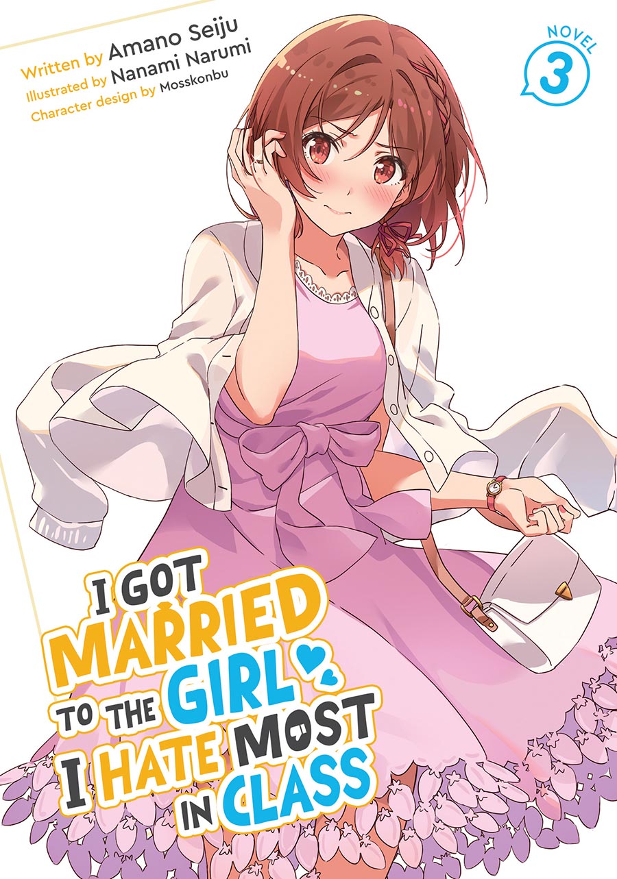 I Got Married To The Girl I Hate Most In Class Light Novel Vol 3