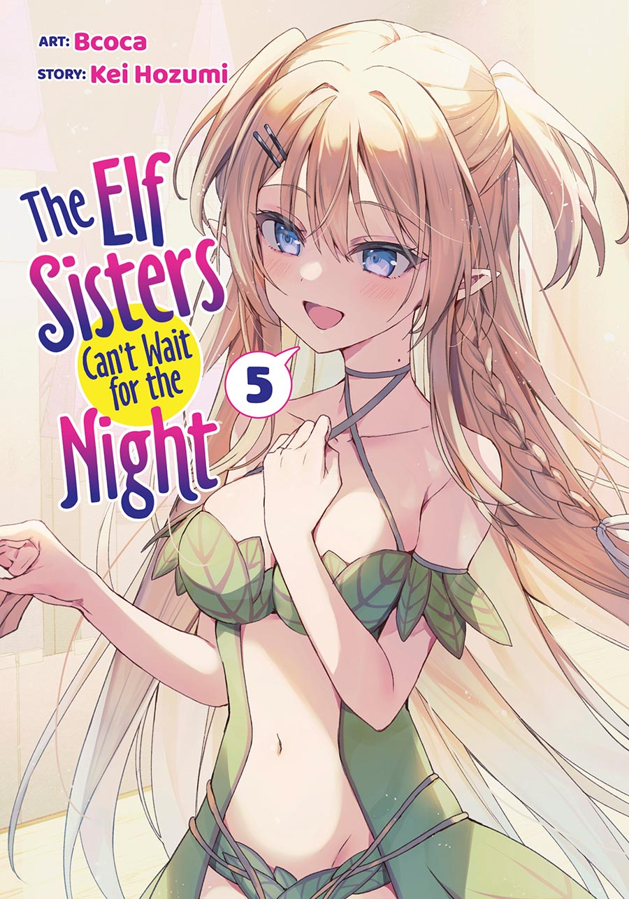 Elf Sisters Cant Wait For The Night Vol 5 GN