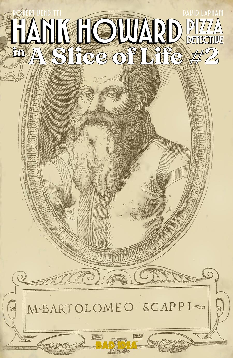 Hank Howard Pizza Detective A Slice Of Life #2 Cover B Variant Bartolomeo Scappi Secret Recipe Cover