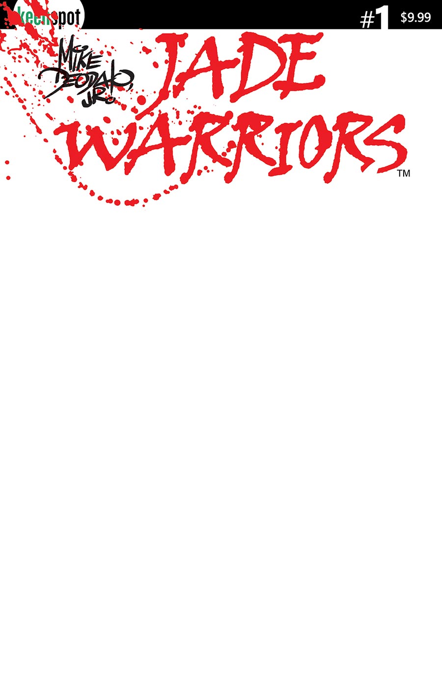Jade Warriors Vol 2 #1 Cover C Variant Blank Cover