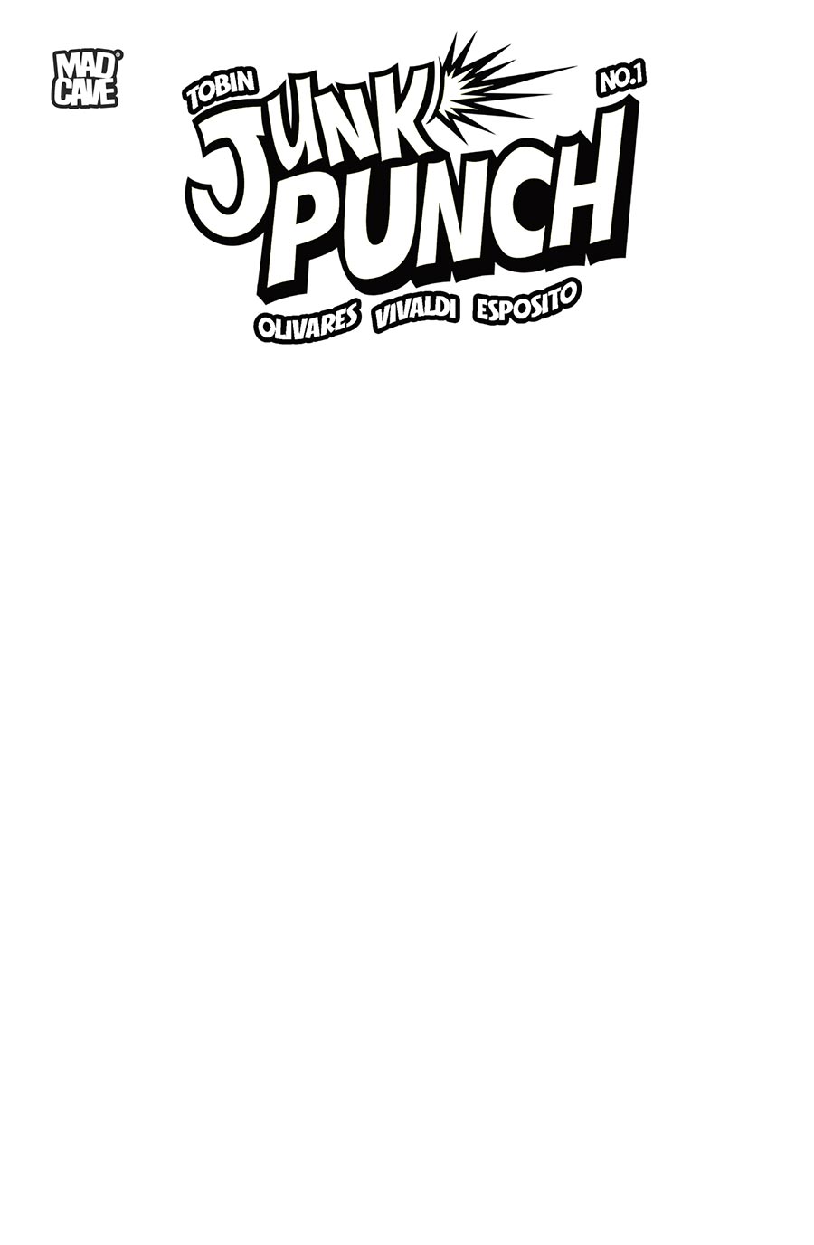 Junk Punch #1 Cover D Variant Blank Cover