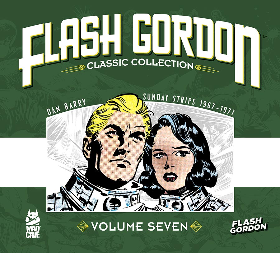 Flash Gordon Classic Collection The Complete Sunday Strips Vol 7 1967-1971 HC