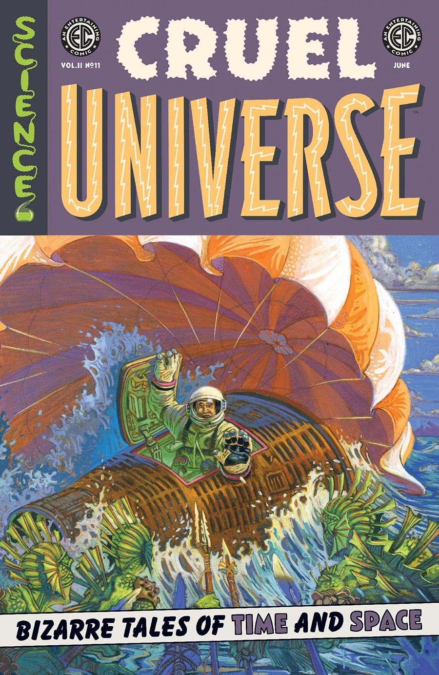 Cruel Universe Vol 2 #11 Cover B Variant Oliver Dominguez Cover (EC Comics)