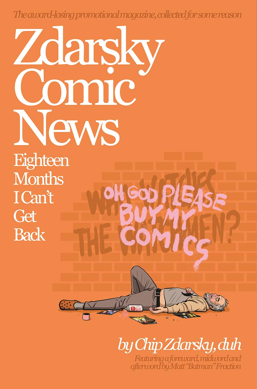 Zdarsky Comic News Eighteen Months I Cant Get Back TP