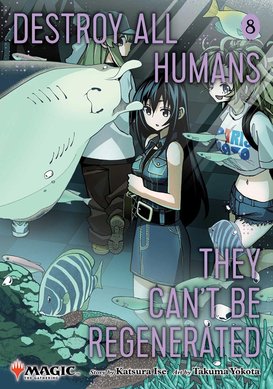 Destroy All Humans They Cant Be Regenerated A Magic The Gathering Manga Vol 8 GN