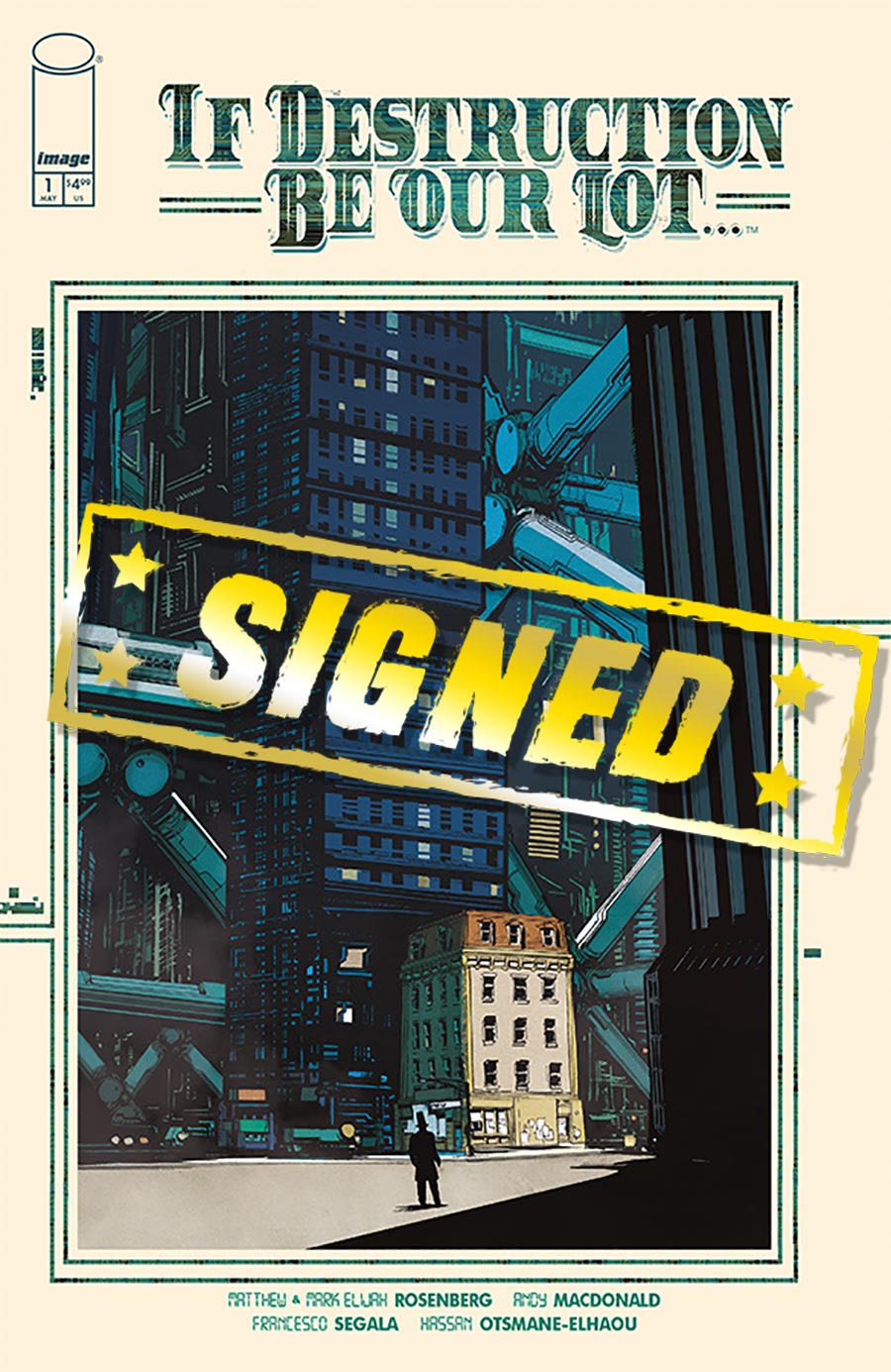 If Destruction Be Our Lot #1 Cover I Regular Andy MacDonald Cover Signed By Matthew Rosenberg Mark Rosenberg & Andy MacDonald
