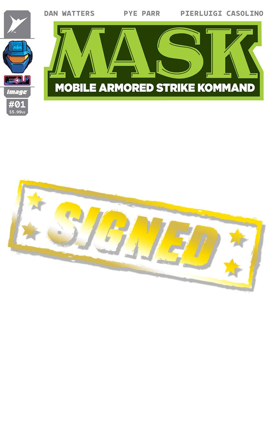 M.A.S.K. Vol 3 #1 Cover Z-B Variant V.E.N.O.M. Blank Cover Signed By Dan Watters