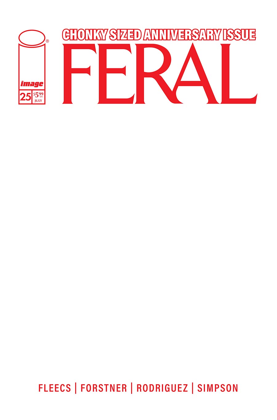 Feral #25 Cover E Variant Blank Cover
