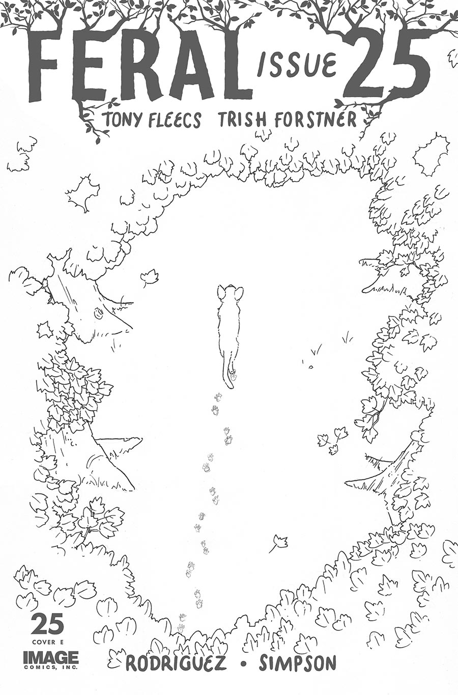 Feral #25 Cover G Incentive Patrick Horvath Beneath The Trees Homage Black & White Cover