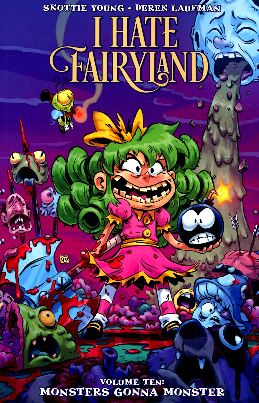 I Hate Fairyland Vol 10 Monsters Gonna Monster TP