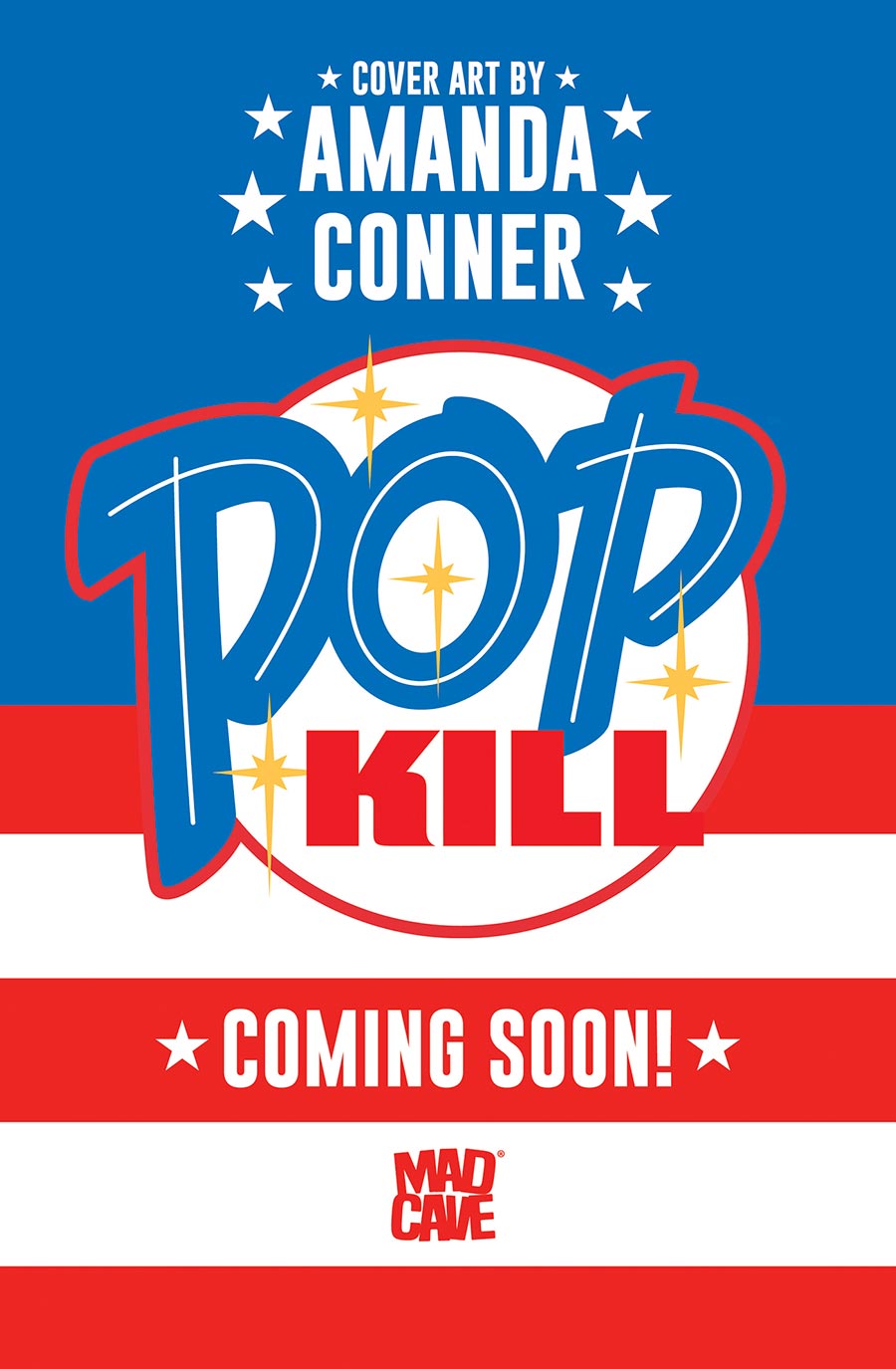 Pop Kill #1 Cover J Seasonal Flavors Fourth Of July Themed Edition