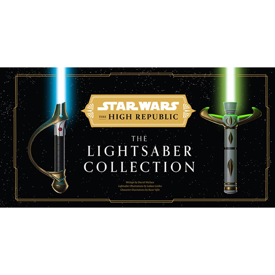 Star Wars The High Republic The Lightsaber Collection HC