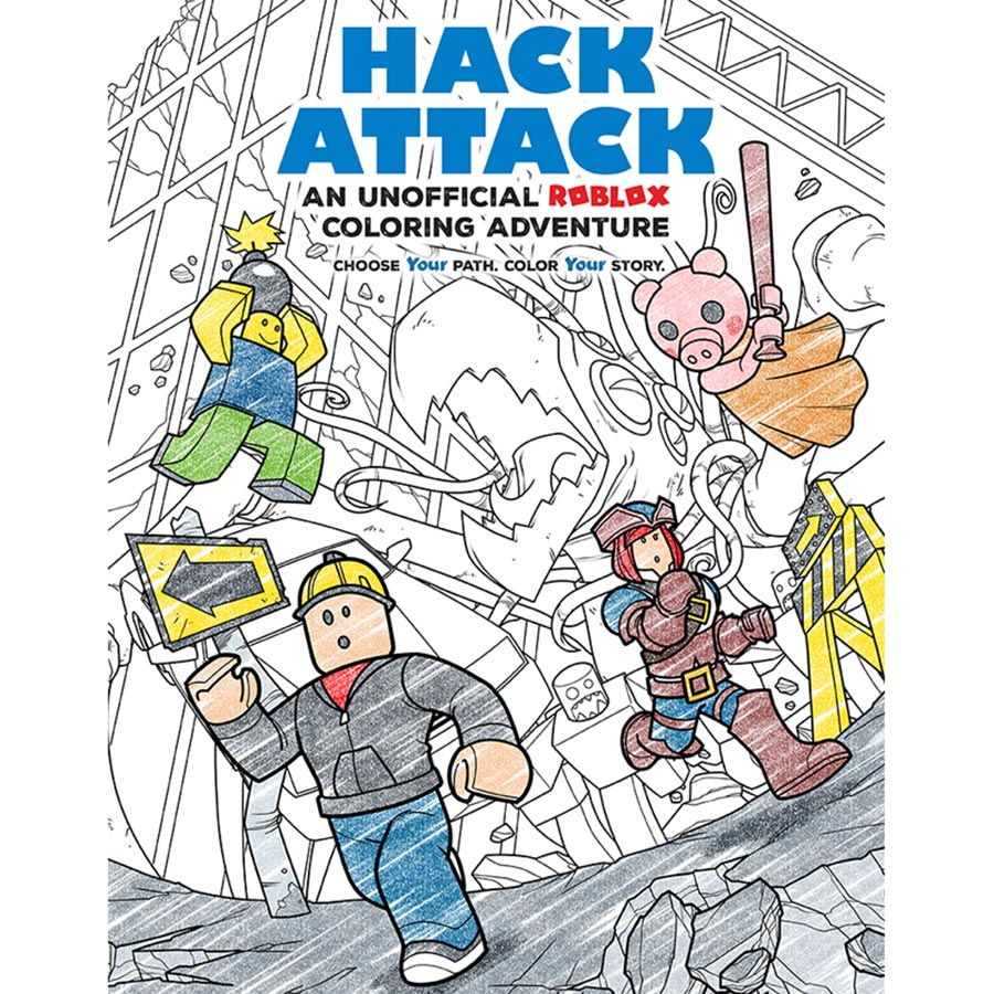 Hack Attack An Unofficial Roblox Coloring Adventure TP