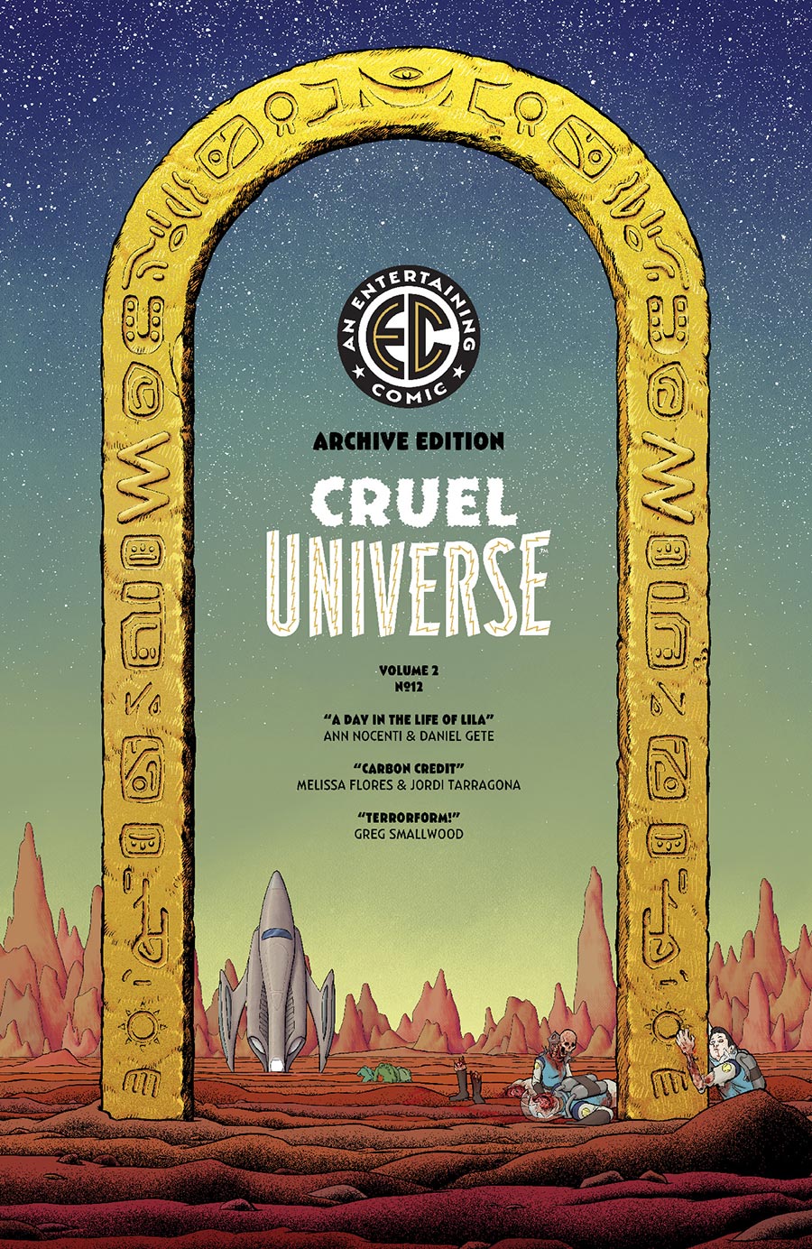Cruel Universe Vol 2 #12 Cover E Incentive Malachi Ward Archive Edition Cover (EC Comics)