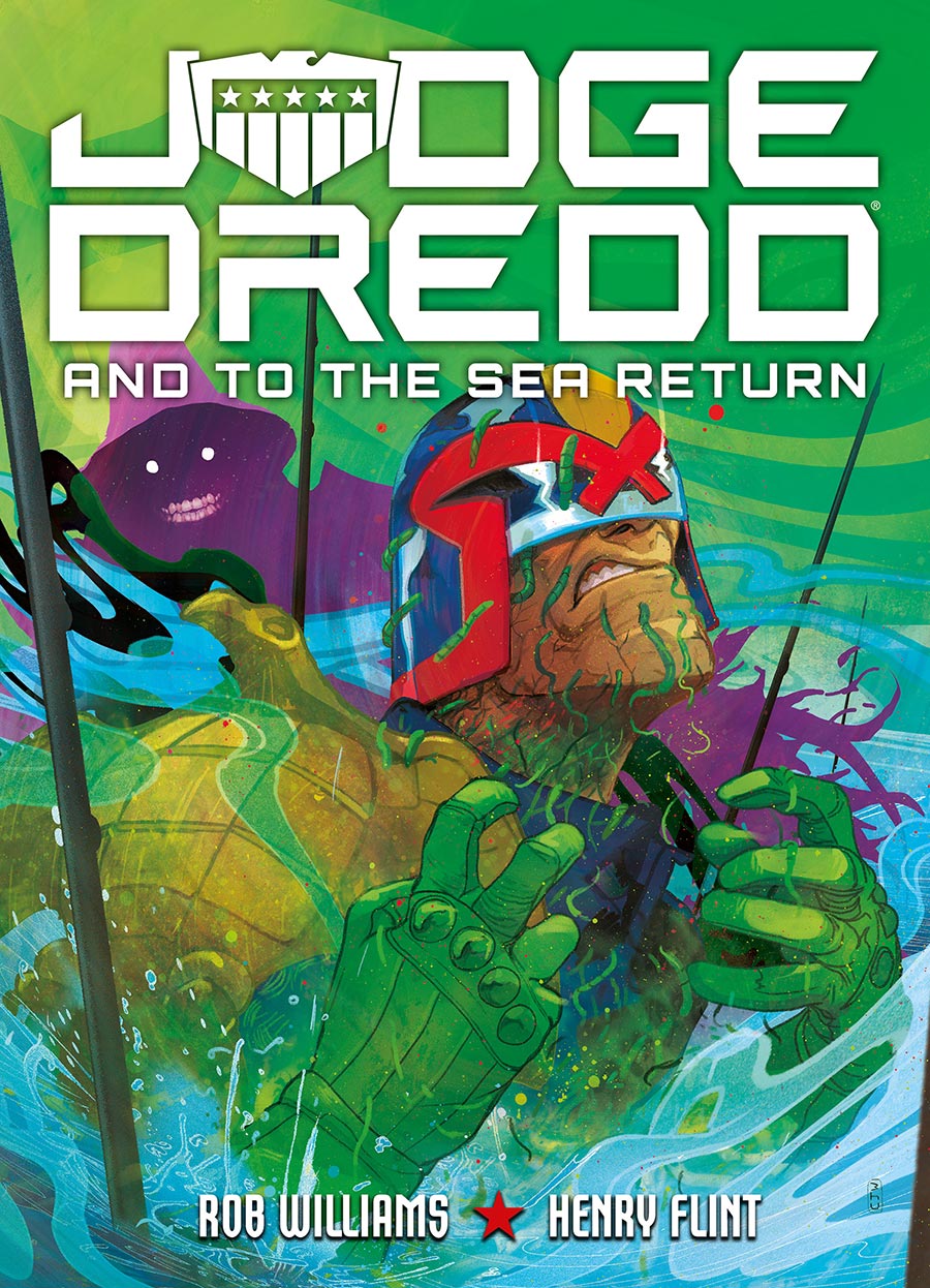 Judge Dredd And To The Sea Return TP
