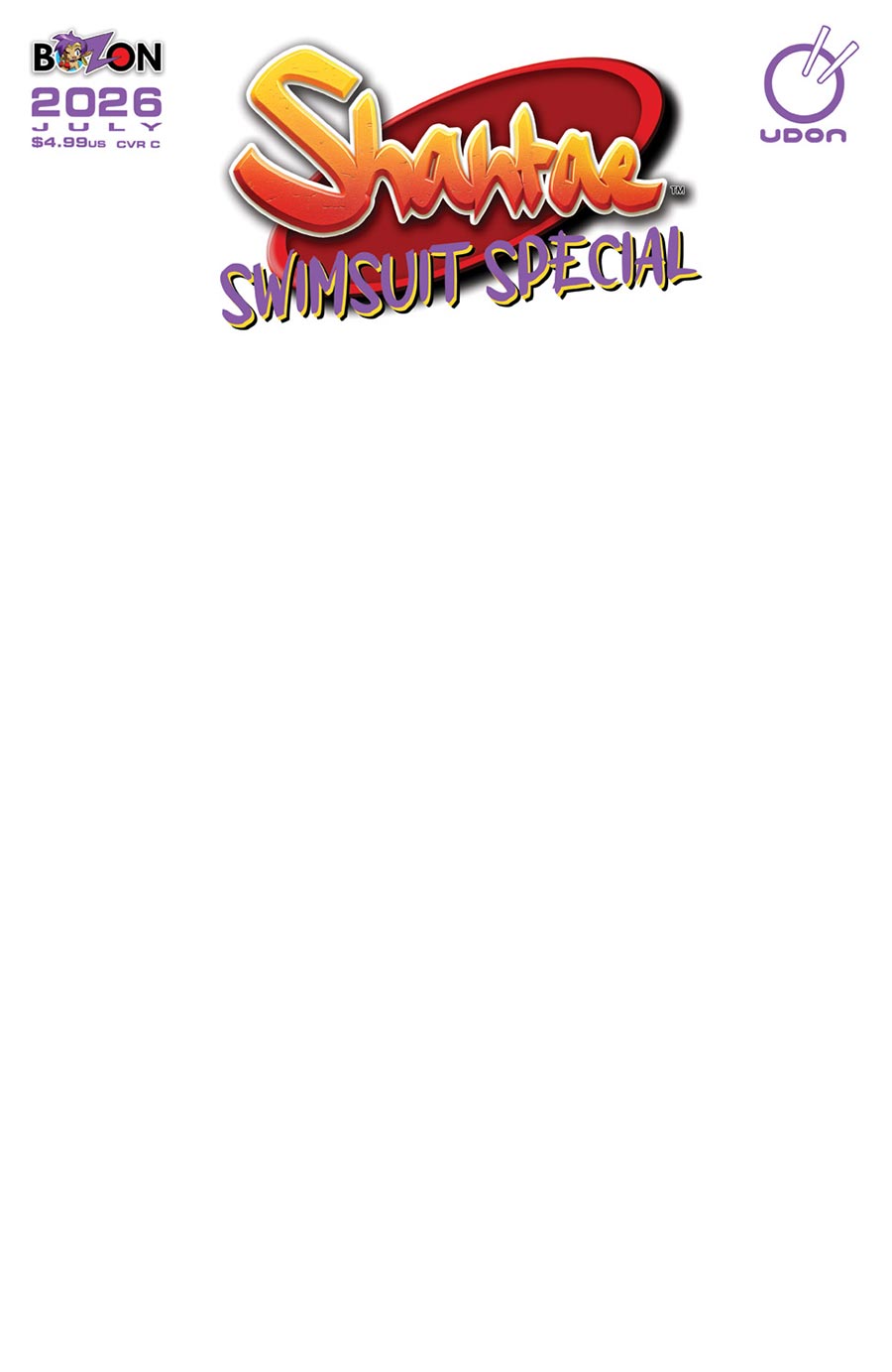 Shantae Swimsuit Special 2026 #1 (One Shot) Cover C Variant Blank Cover