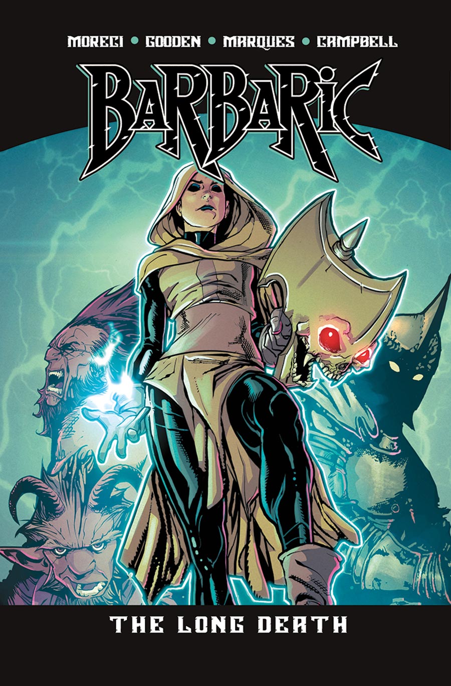 Barbaric Vol 5 The Long Death TP