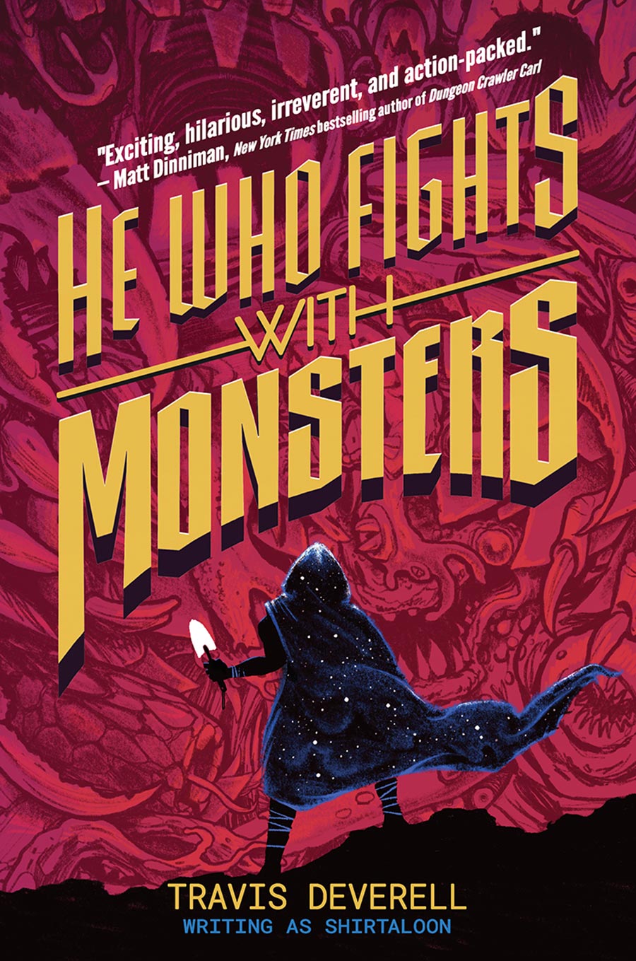 He Who Fights With Monsters Novel Vol 1 HC