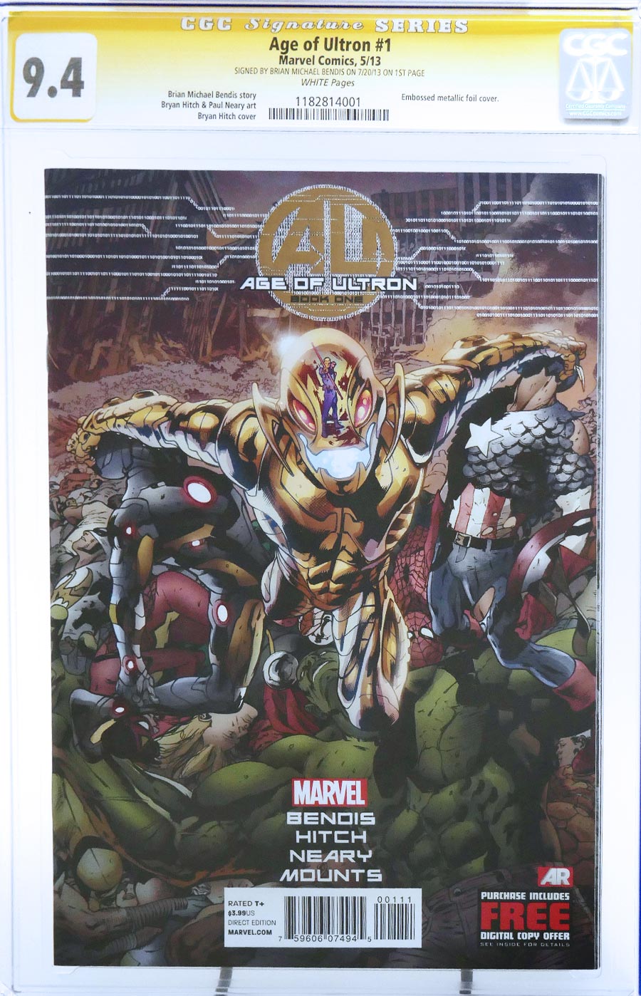 Age Of Ultron #1 Cover Q Regular Bryan Hitch Foil Cover CGC Signature Series 9.4 Signed By Brian Michael Bendis