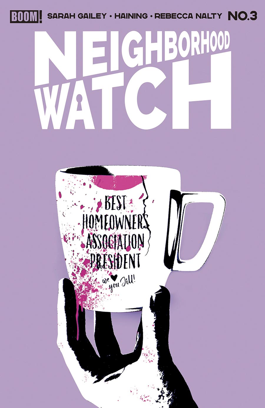 Neighborhood Watch #3 Cover B Variant Becca Carey Cover