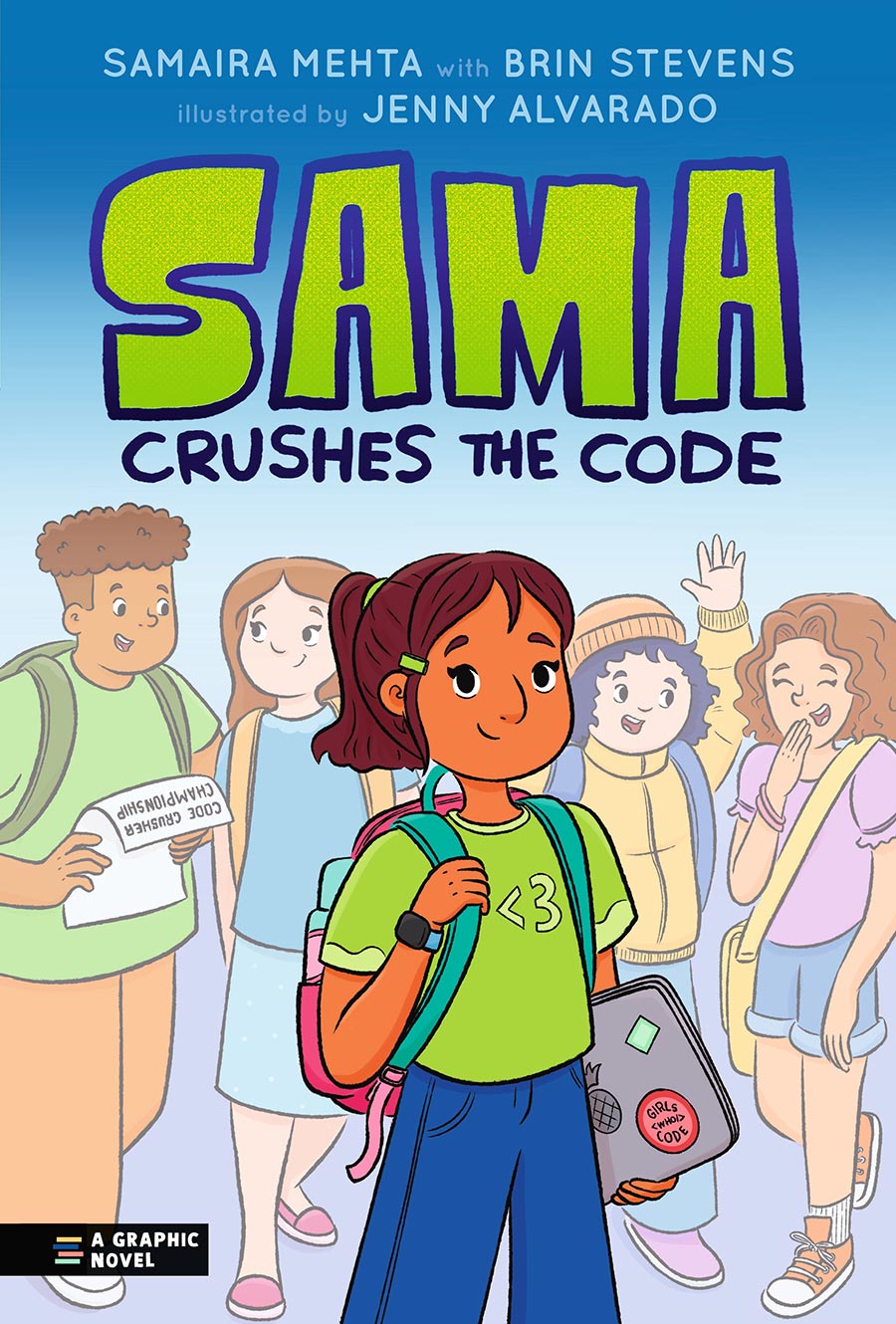 Sama Crushes The Code A Graphic Novel HC