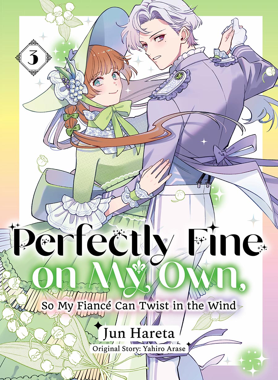 Perfectly Fine On My Own So My Fiance Can Twist In The Wind Vol 3 GN