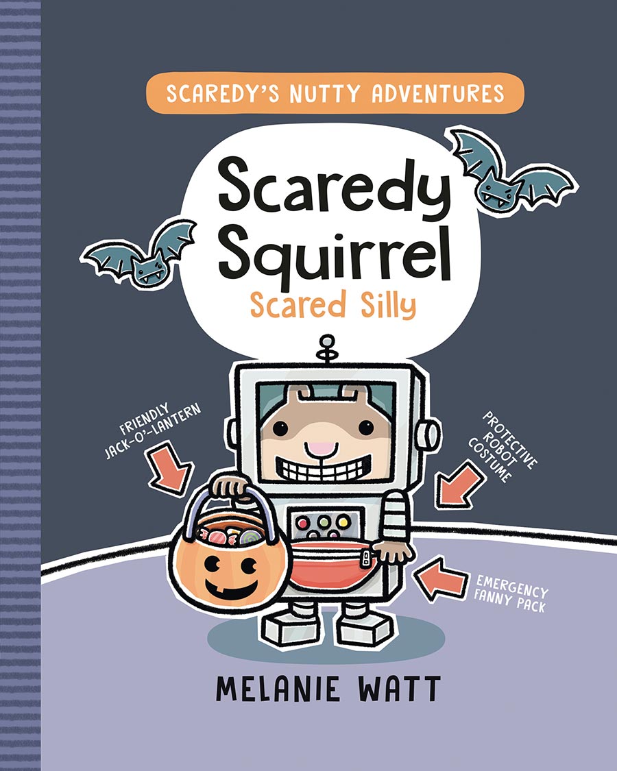 Scaredys Nutty Adventures Scaredy Squirrel Scared Silly A Graphic Novel TP