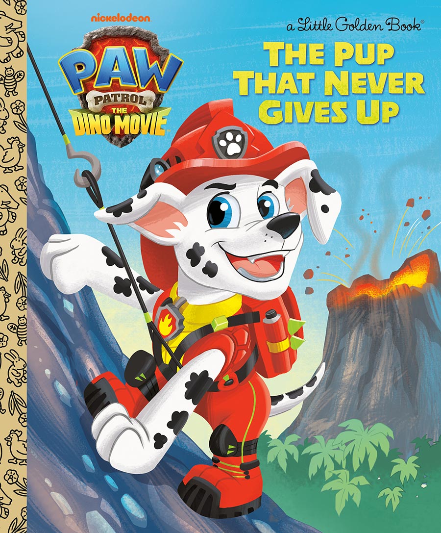 PAW Patrol The Dino Movie The Pup That Never Gives Up Little Golden Book HC