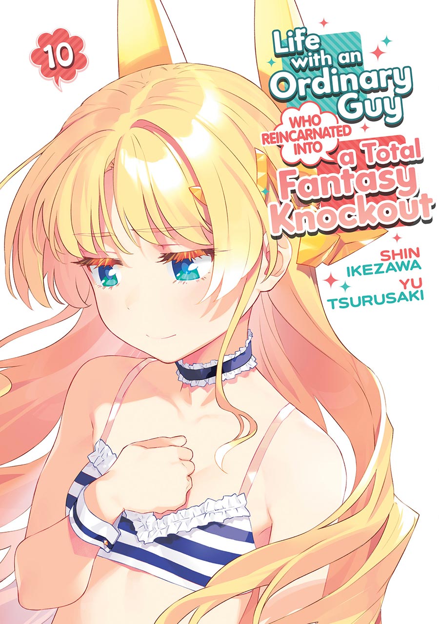 Life With An Ordinary Guy Who Reincarnated Into A Total Fantasy Knockout Vol 10 GN