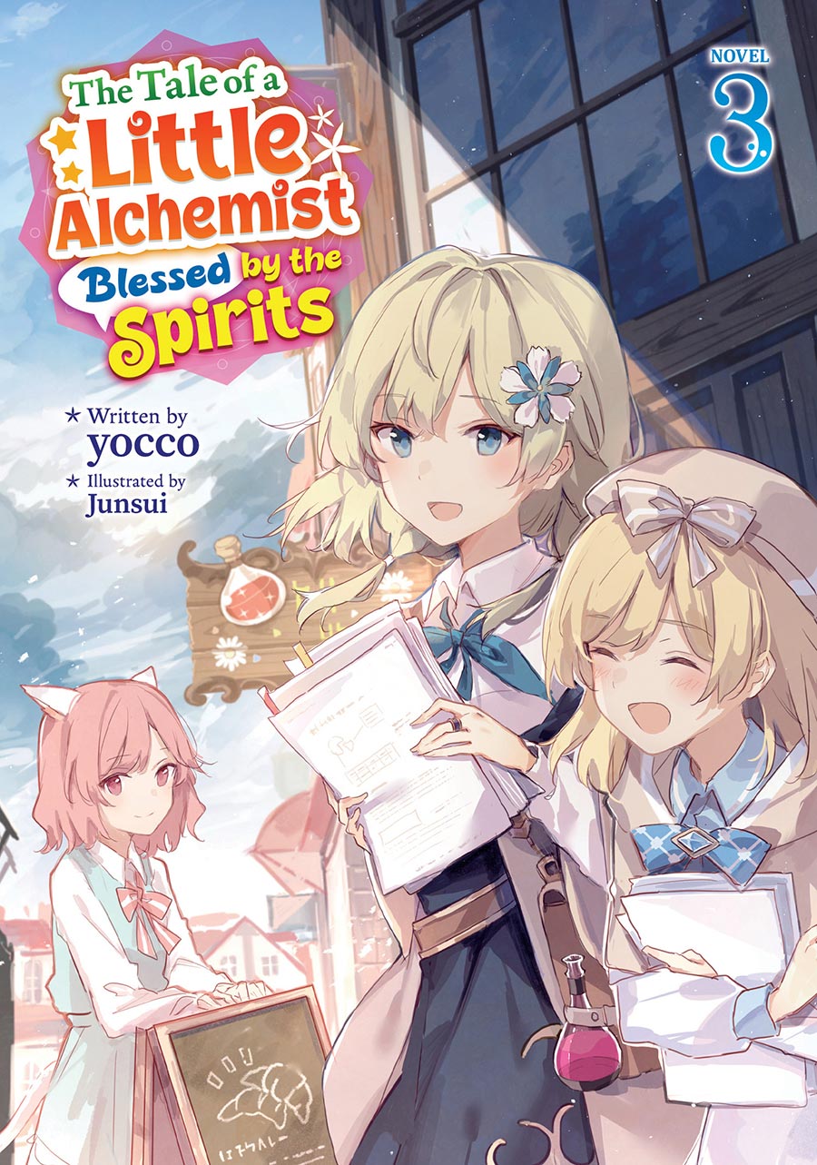 Tale Of A Little Alchemist Blessed By The Spirits Light Novel Vol 3