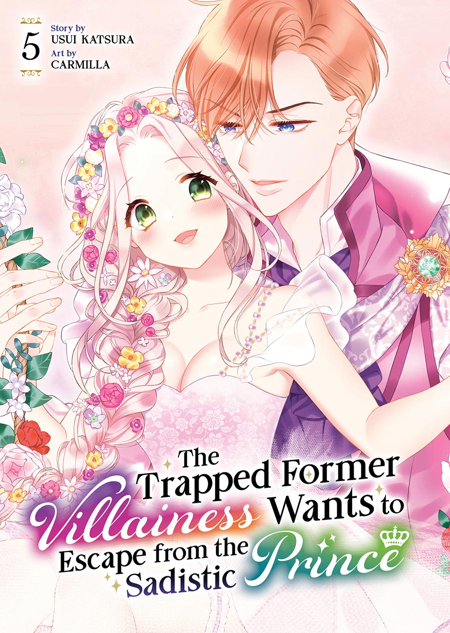 Trapped Former Villainess Wants To Escape From The Sadistic Prince Vol 5 GN