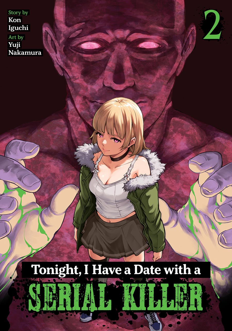 Tonight I Have A Date With A Serial Killer Vol 2 GN
