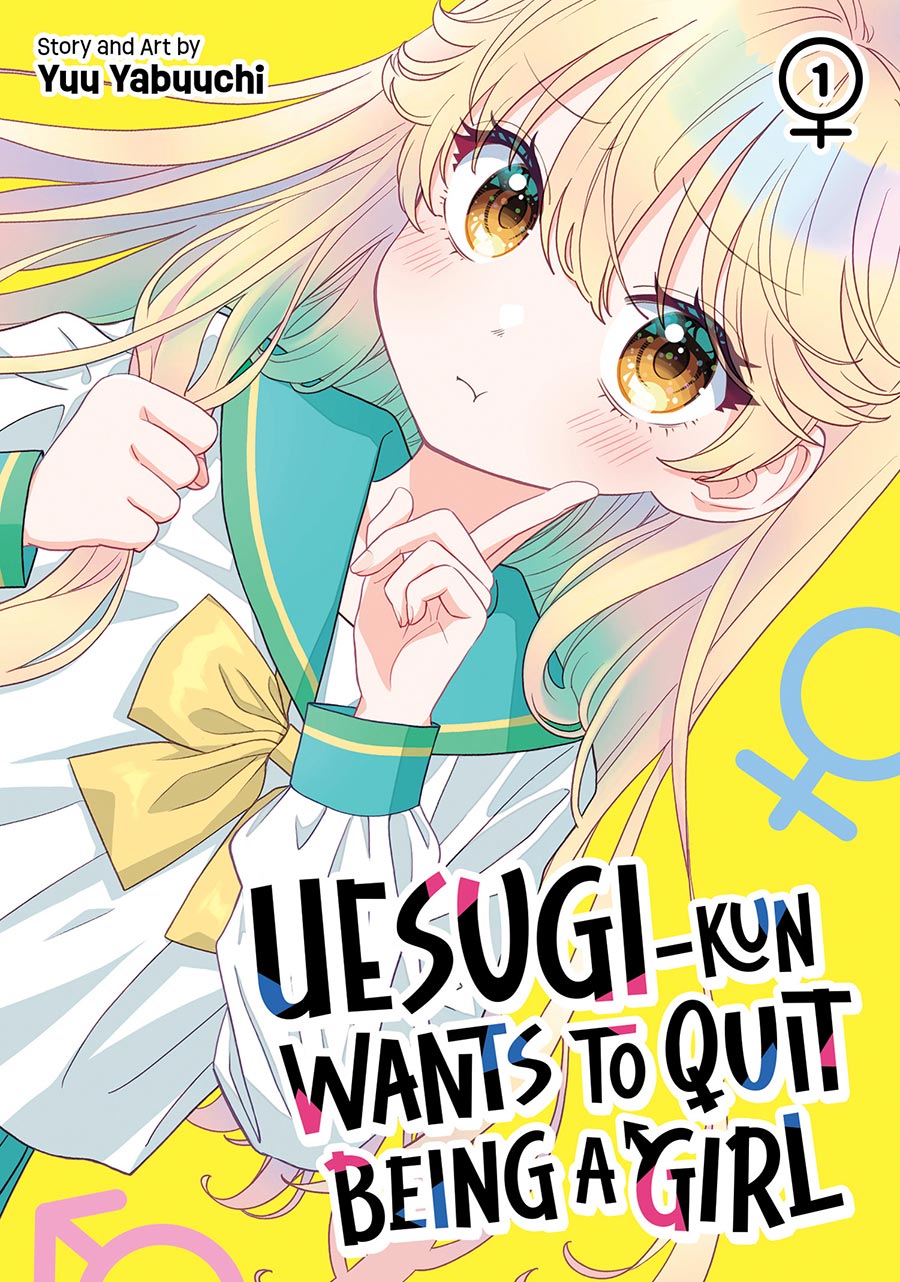 Uesugi-Kun Wants To Quit Being A Girl Vol 1 GN