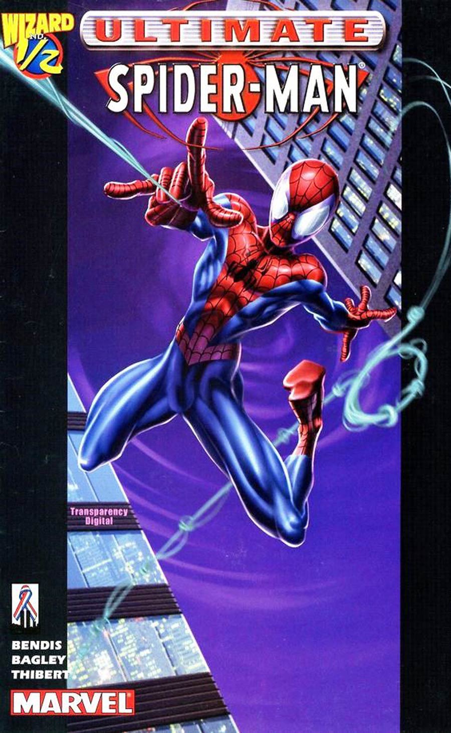 Ultimate Spider-Man Wizard #1/2 Cover C Signed By Brian Michael Bendis Mark Bagley Art Thibert With COA