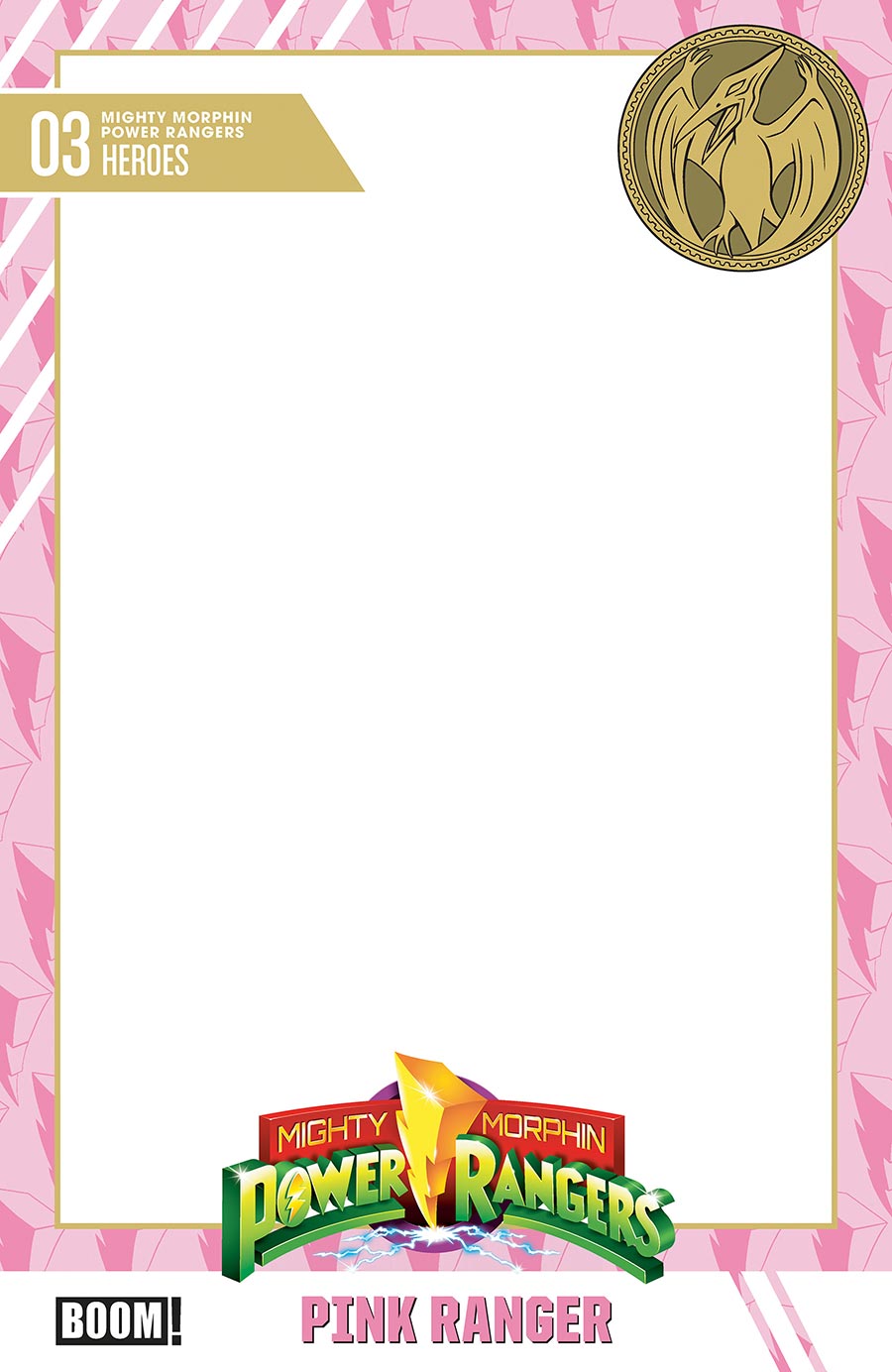 Mighty Morphin Power Rangers (BOOM Studios) Vol 2 #3 Cover D Variant Trading Card Blank Cover