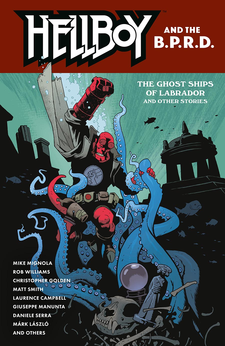 Hellboy And The BPRD The Ghost Ships Of Labrador And Other Stories TP