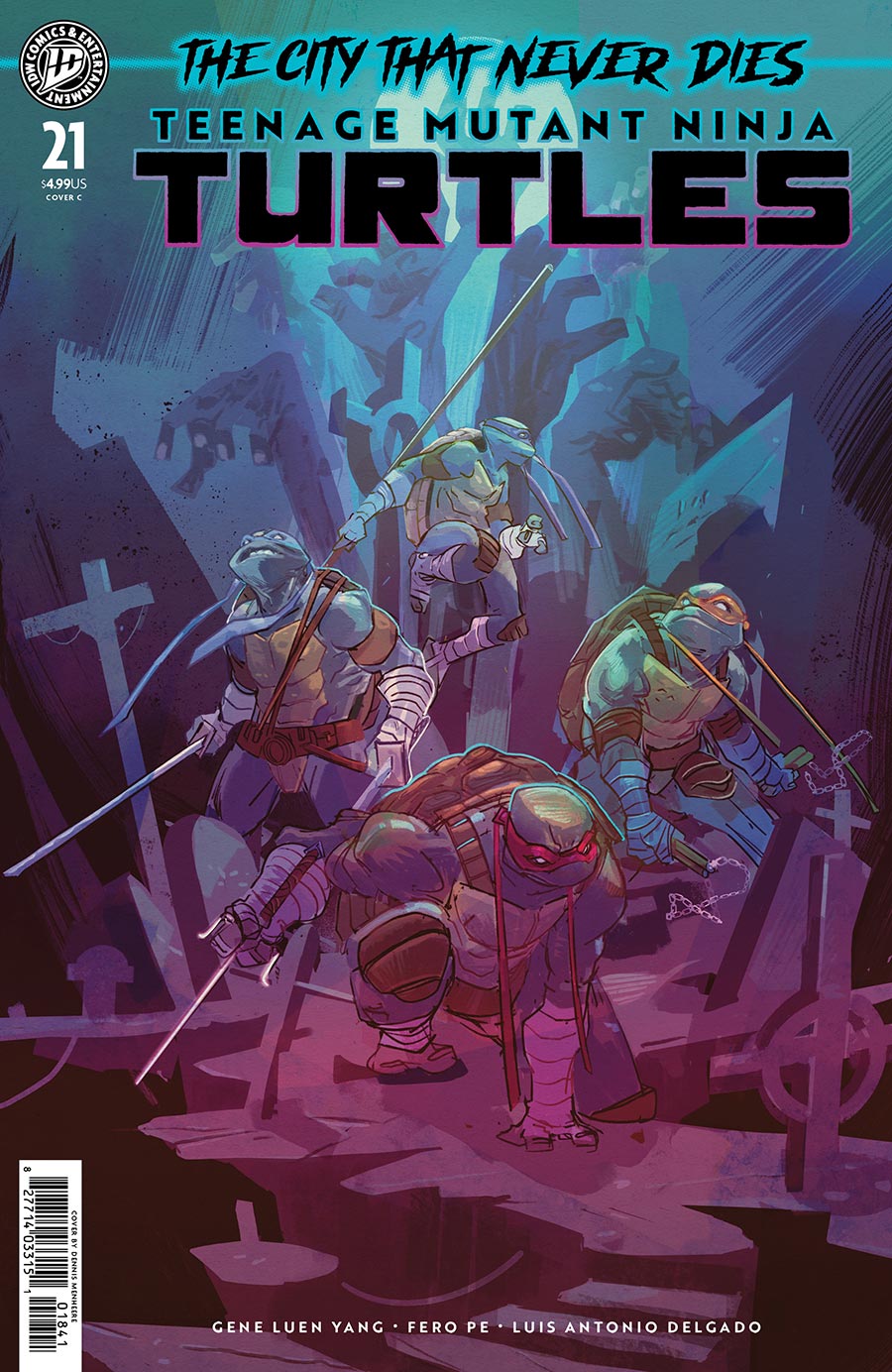 Teenage Mutant Ninja Turtles Vol 6 #21 Cover C Variant Dennis Menheere Cover