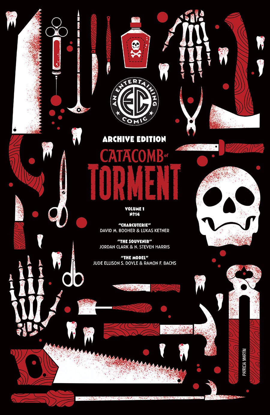 Catacomb Of Torment #14 Cover E Incentive Patricia Martin Archive Edition Variant Cover (EC Comics)