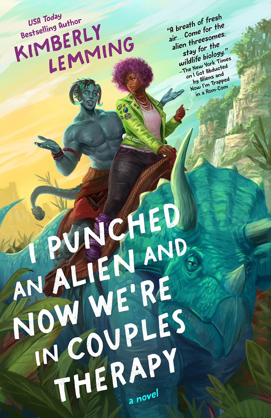 I Punched An Alien And Now Were In Couples Therapy A Novel TP