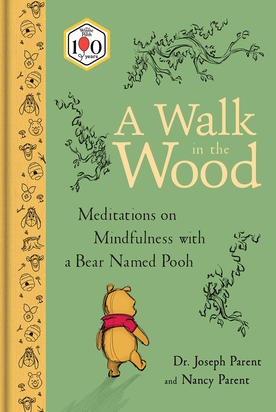 A Walk In The Wood Meditations On Mindfulness With A Bear Named Pooh HC