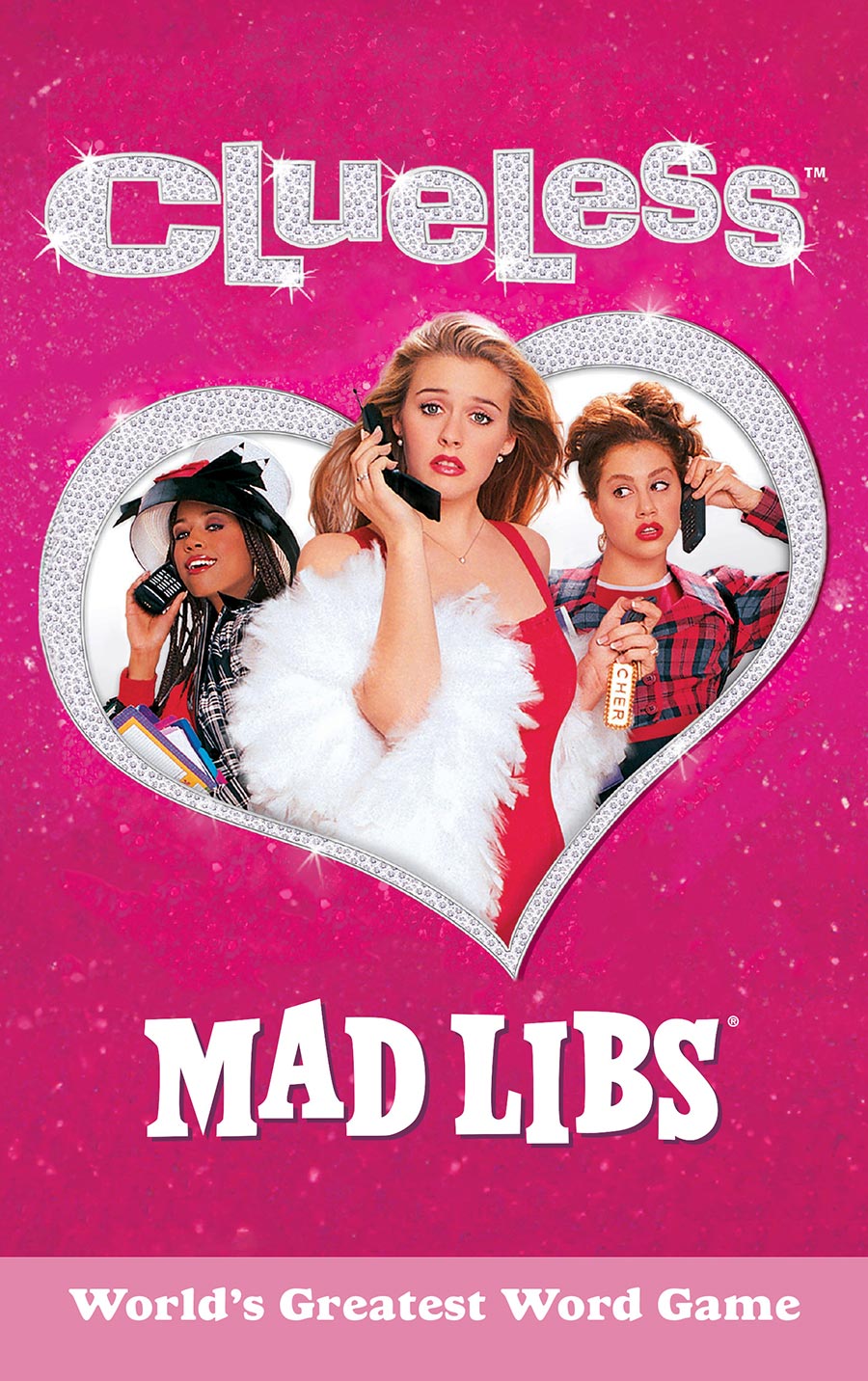 Clueless Mad Libs Worlds Greatest Word Game TP