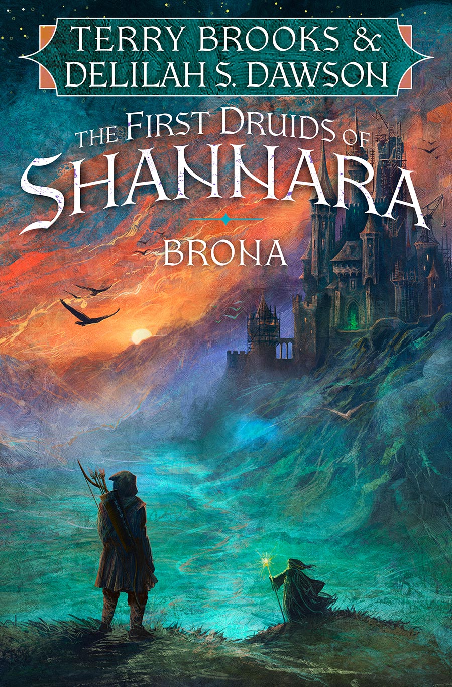 First Druids Of Shannara Brona HC