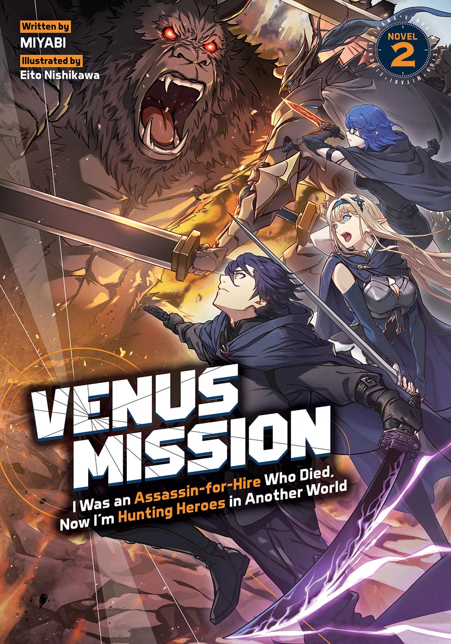 Venus Mission I Was An Assassin-For-Hire Who Died Now Im Hunting Heroes In Another World Light Novel Vol 2