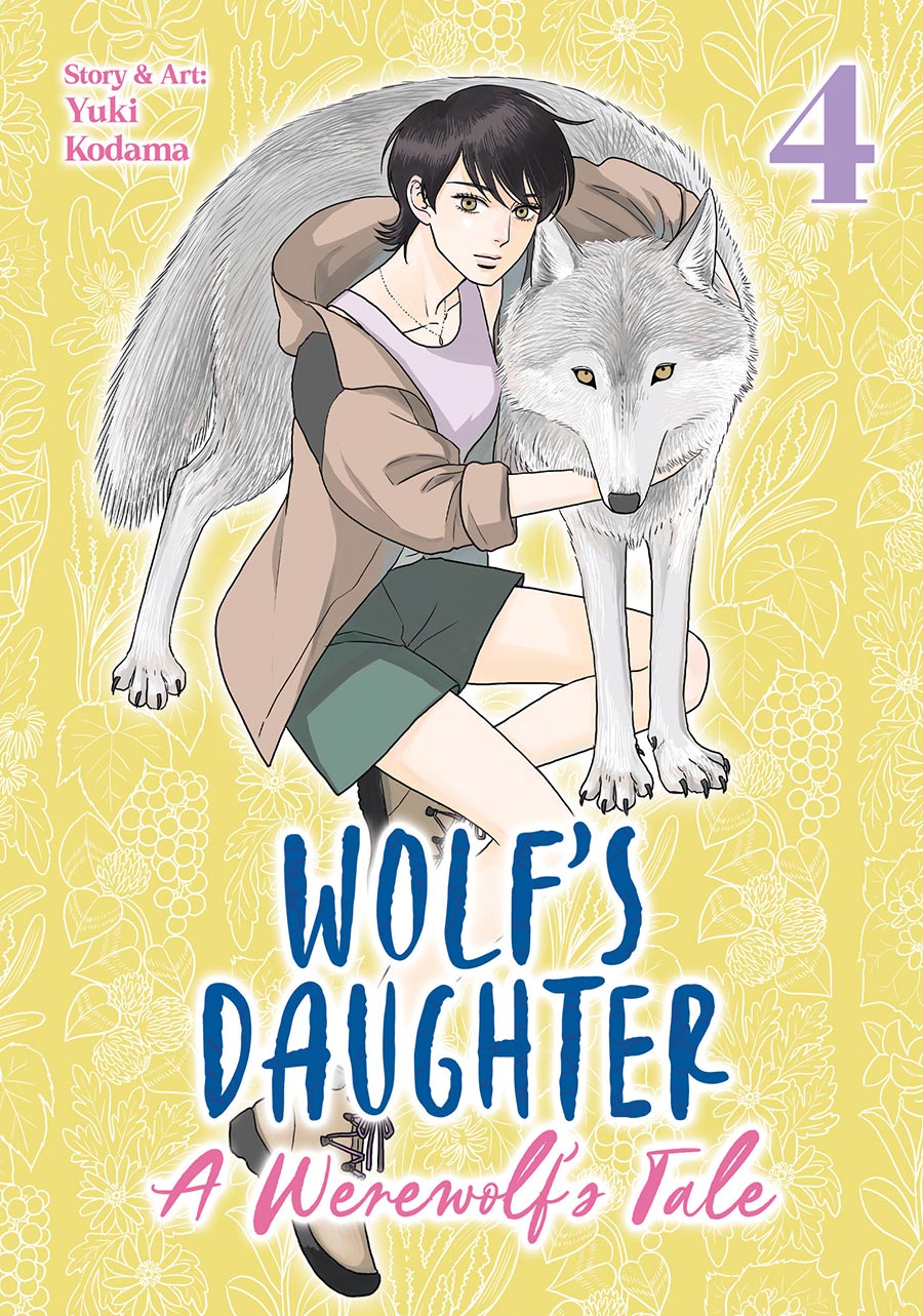 Wolfs Daughter A Werewolfs Tale Vol 4 GN
