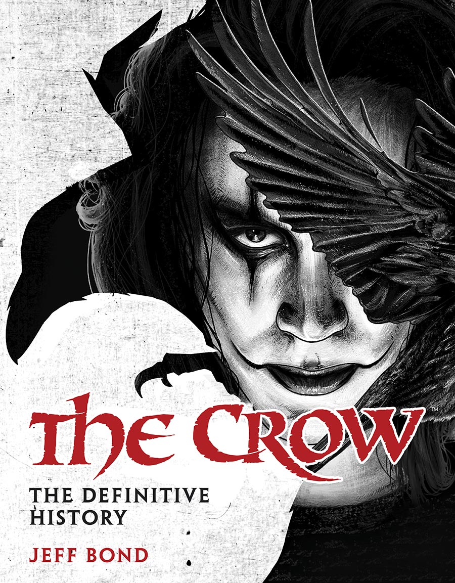 Crow The Definitive History HC