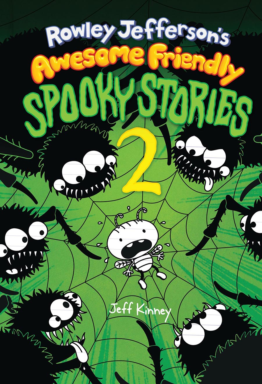 Rowley Jeffersons Awesome Friendly Spooky Stories 2 HC